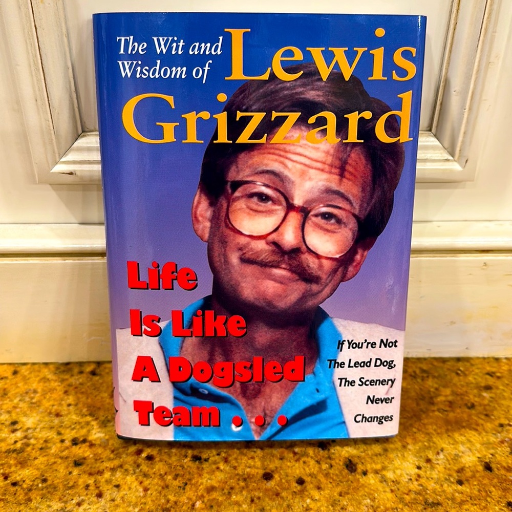 NWT📚THE WIT AND WISDON OF LEWIS GRIZZARD HARDCOVER BOOK.